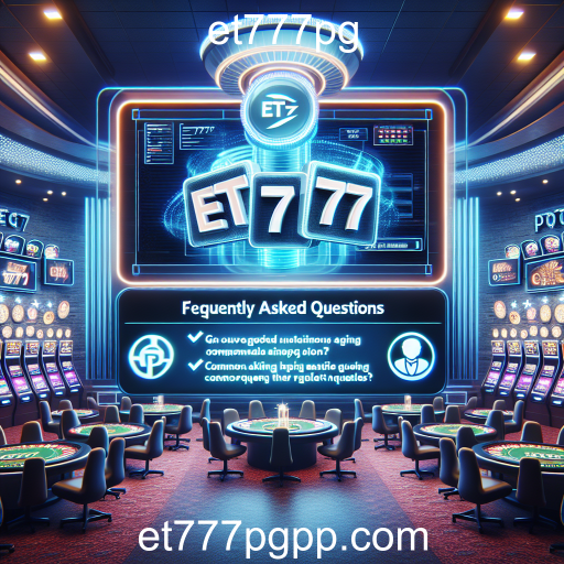 Explorando a Seção de Perguntas Frequentes do et777pg